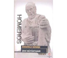 Homeros: Anadolu Güneşi - Zeki Büyüktanır - Can Yayınları (Ali Adil Atalay)