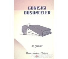 Günışığı Düşünceler - Selçuk Oğuz - Can Yayınları (Ali Adil Atalay)