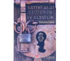 Batıni Algı (Ezoterizm) ve Alevilik - Süleyman Zaman - Can Yayınları (Ali Adil Atalay)
