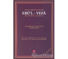 Tacü’l Arifin Es-Seyyid Ebu’l-Vefa Menakıb-Namesi