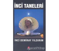 İnci Taneleri - İnci Demiray Yıldırım - Can Yayınları (Ali Adil Atalay)