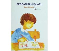 Sercan’ın Kuşları - İlhan Güngör - Bulut Yayınları