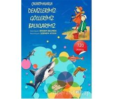 Çıkartmalarla Denizlerimiz, Göllerimiz, Balıklarımız - Kolektif - Bulut Yayınları