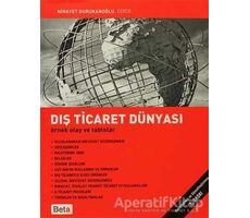 Dış Ticaret Dünyası - Nihayet Durukanoğlu - Beta Yayınevi