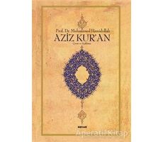 Aziz Kur’an - Büyük Boy - Muhammed Hamidullah - Beyan Yayınları