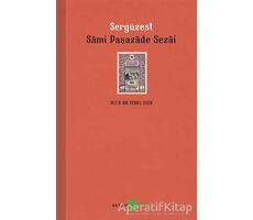 Sergüzeşt - Sami Paşazade Sezai - Beyan Yayınları