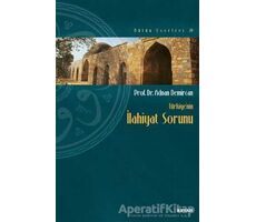 Türkiyenin İlahiyat Sorunu - Adnan Demircan - Beyan Yayınları