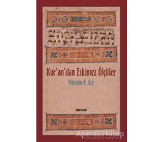 Kurandan Eskimez Ölçüler - Hüseyin Kerim Ece - Beyan Yayınları