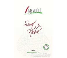 Siret-i Nebi - Mevdudi - Beyan Yayınları