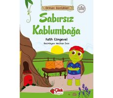 Sabırsız Kaplumbağa - Fatih Cöngevel - Çilek Kitaplar