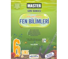 Okyanus 6. Sınıf Fen Bilimleri Master Soru Bankası