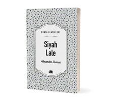 Siyah Lale - Alexandre Dumas Fils - Ema Kitap