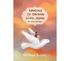Kendine İyi Davran Güzel İnsan Gelişim Defteri Ciltli Poster Hediyeli - Sahi Kitap