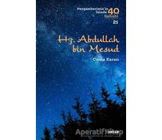 Hz. Abdullah bin Mesud - Cuma Karan - Beyan Yayınları