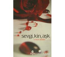 Sevgi, Kin, Aşk - Aynur Berber - Can Yayınları (Ali Adil Atalay)