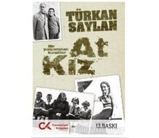 At Kız - Türkan Saylan - Cumhuriyet Kitapları