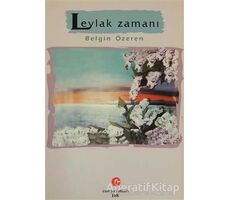 Leylak Zamanı - Belgin Özeren - Can Yayınları (Ali Adil Atalay)