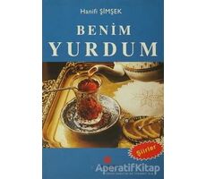 Benim Yurdum - Hanifi Şimşek - Can Yayınları (Ali Adil Atalay)