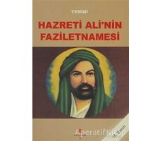 Hazreti Ali’nin Faziletnamesi - Yemini - Can Yayınları (Ali Adil Atalay)