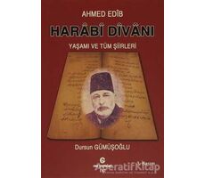 Harabi Divanı Yaşamı ve Tüm Şiirleri - Ahmed Edib - Can Yayınları (Ali Adil Atalay)