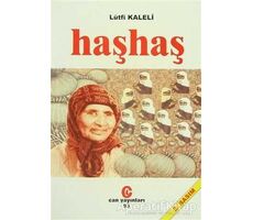 Haşhaş - Lütfi Kaleli - Can Yayınları (Ali Adil Atalay)