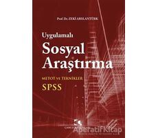 Uygulamalı Sosyal Araştırma - Zeki Arslantürk - Çamlıca Yayınları