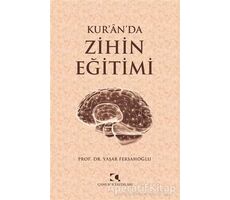 Kur’an’da Zihin Eğitimi - Yaşar Fersahoğlu - Çamlıca Yayınları