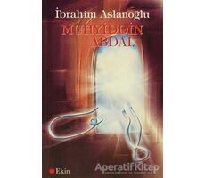 Muhyiddin Abdal - İbrahim Aslanoğlu - Can Yayınları (Ali Adil Atalay)