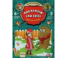 Arkadaşım Can Eriği - Bestami Yazgan - Nar Yayınları