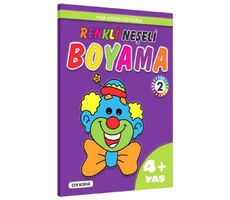 Yaş Renkli Neşeli Boyama 2 4+ Yaş - Kolektif - Pinokyo Yayınları