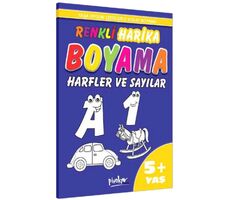 Renkli Harika Boyama Harfler ve Sayılar 5+ Yaş - Kolektif - Pinokyo Yayınları