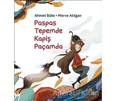 Paspas Tepemde Kapiş Paçamda - Ahmet Büke - Günışığı Kitaplığı