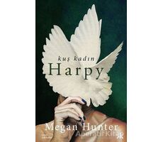 Kuş Kadın Harpy - Megan Hunter - Kafka Kitap