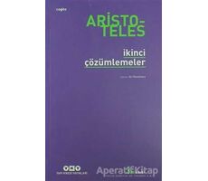 İkinci Çözümlemeler - Aristoteles - Yapı Kredi Yayınları