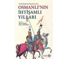 Venedik Elçilerinin Raporlarına Göre Osmanlının İhtişamlı Yılları