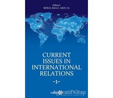 Current Issues in International Relations 1 - Arzu Al - Yeditepe Yayınevi