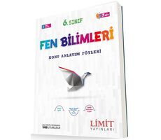 Limit 6. Sınıf Fen Bilimleri Konu Anlatım Föyleri 7 Föy