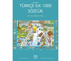 Resimlerle Türkçe İlk 1000 Sözcük - Heather Amery - 1001 Çiçek Kitaplar