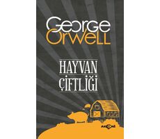 Hayvan Çiftliği - George Orwell - Akçağ Yayınları