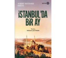 İstanbulda Bir Ay - Albert Richard Smith - Yeditepe Yayınevi