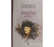 Deliliğe Övgü - Desiderius Erasmus - Cem Yayınevi