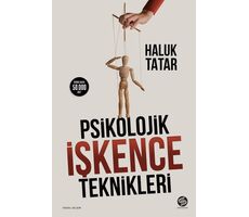 Psikolojik İşkence Teknikleri - Haluk Tatar - Sahi Kitap