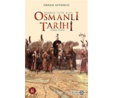 Herkes İçin Kısa Osmanlı Tarihi - Erhan Afyoncu - Yeditepe Yayınevi