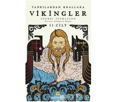 Tanrılardan Krallara Vikingler 2. Cilt - Snorri Storluson - Yeditepe Yayınevi