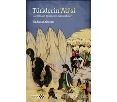 Türklerin Hz. Alisi - Sadullah Gülten - Yeditepe Yayınevi
