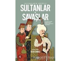 Seyyahların Gözüyle Sultanlar ve Savaşlar - Giovanni Maria Angiolello - Yeditepe Yayınevi