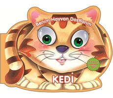 Kedi - Benim Hayvan Dostlarım - Kolektif - 0-6 Yaş Yayınları