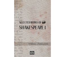 Selected Works of Shakespeare I - William Shakespeare - Nan Kitap