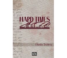 Hard Times - Charles Dickens - Nan Kitap