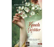 Kınalı Çiçekler - Alka Joshi - Arkadya Yayınları